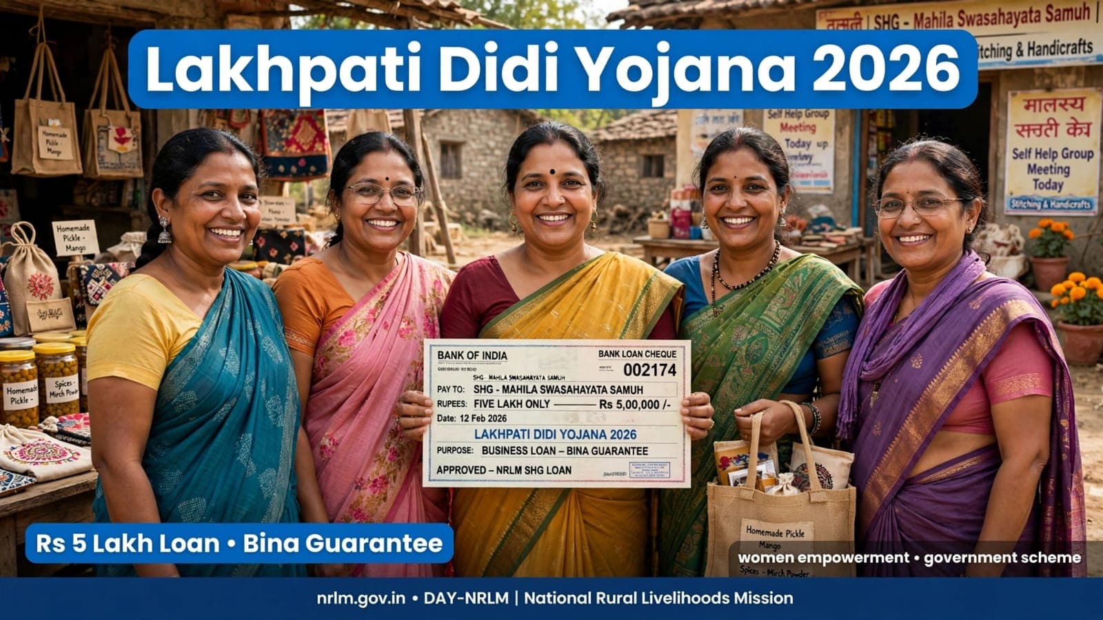 Lakhpati Didi Yojana 2026 Rs 5 lakh loan SHG women cheque